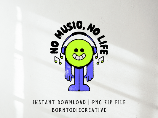 No Music, No Life Retro Groovy Cartoon Mascot Sublimation Graphic Design | Instant Download | Png Zip File | Clipart Circuit Print Transfer Cut File