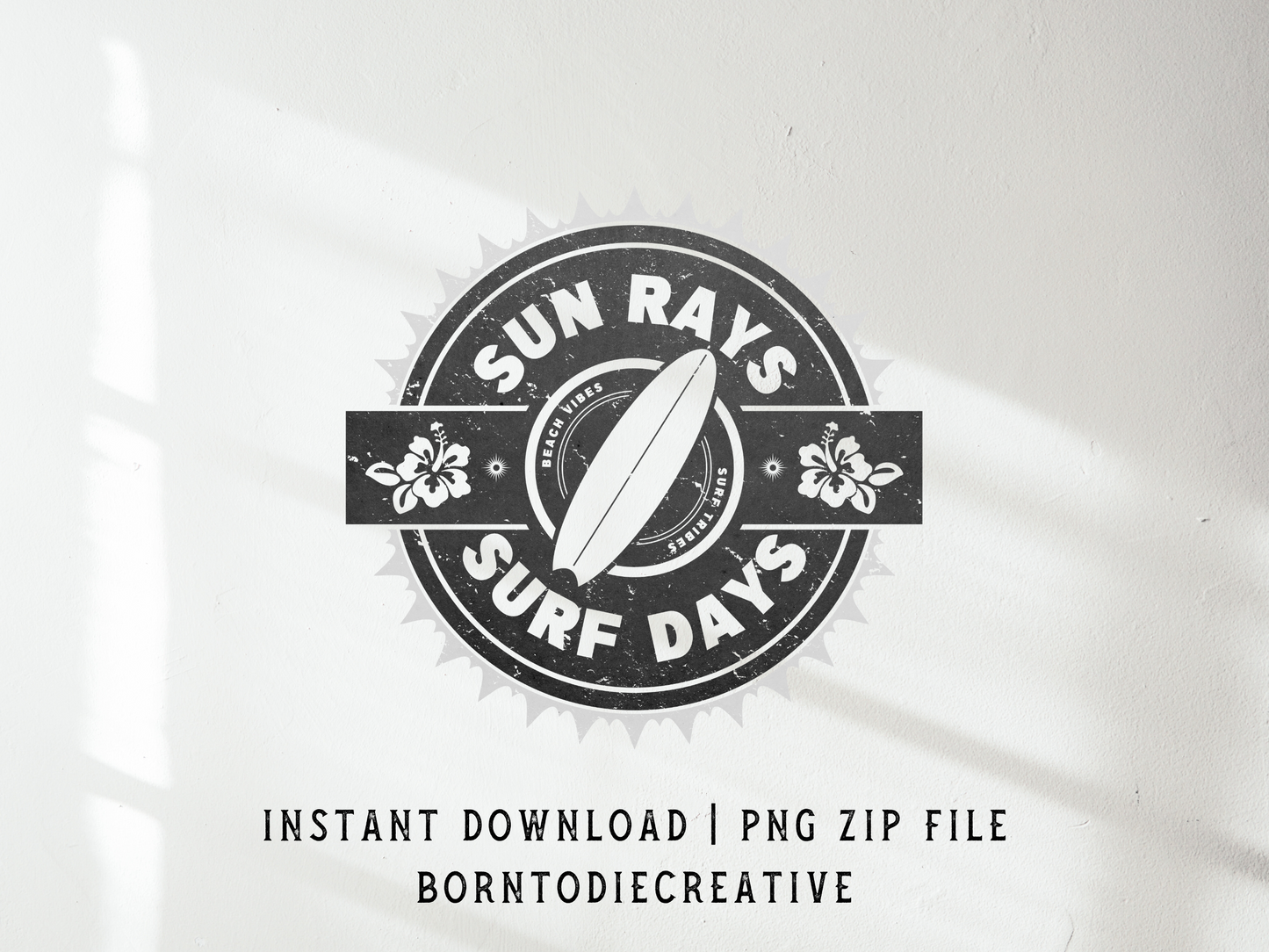 Sun Rays Surf Days Beach Vibes Surf Tribes Retro Vintage Summer Beach Board Floral Sticker Sublimation Silhouette Graphic Design | Instant Download | Png Zip File | Clipart Circuit Print Transfer Cut File