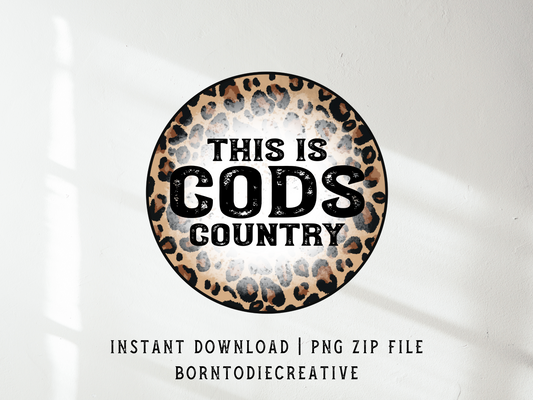 This Is Gods Country Western Desert Cheetah Print Sublimation Graphic Design | Instant Download | Png Zip File | Clipart Circuit Print Transfer Cut File