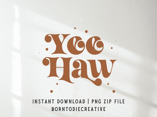 Yee Haw Retro Western Howdy Cowboy Country Dots Sublimation Graphic Design | Instant Download | Png Zip File | Clipart Circuit Print Transfer Cut File