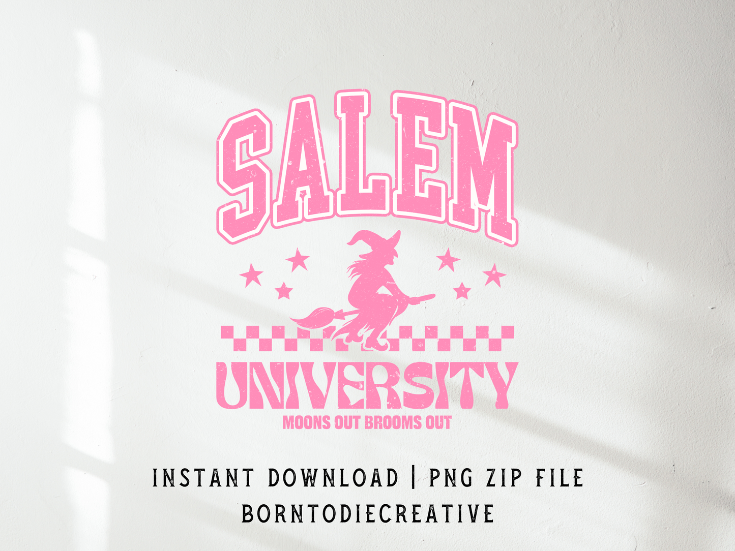 Salem University Moons Out Blooms Out Witchy College Varsity Sublimation Graphic Design | Instant Download | Png Zip File | Clipart Circuit Pint Transfer Cut File