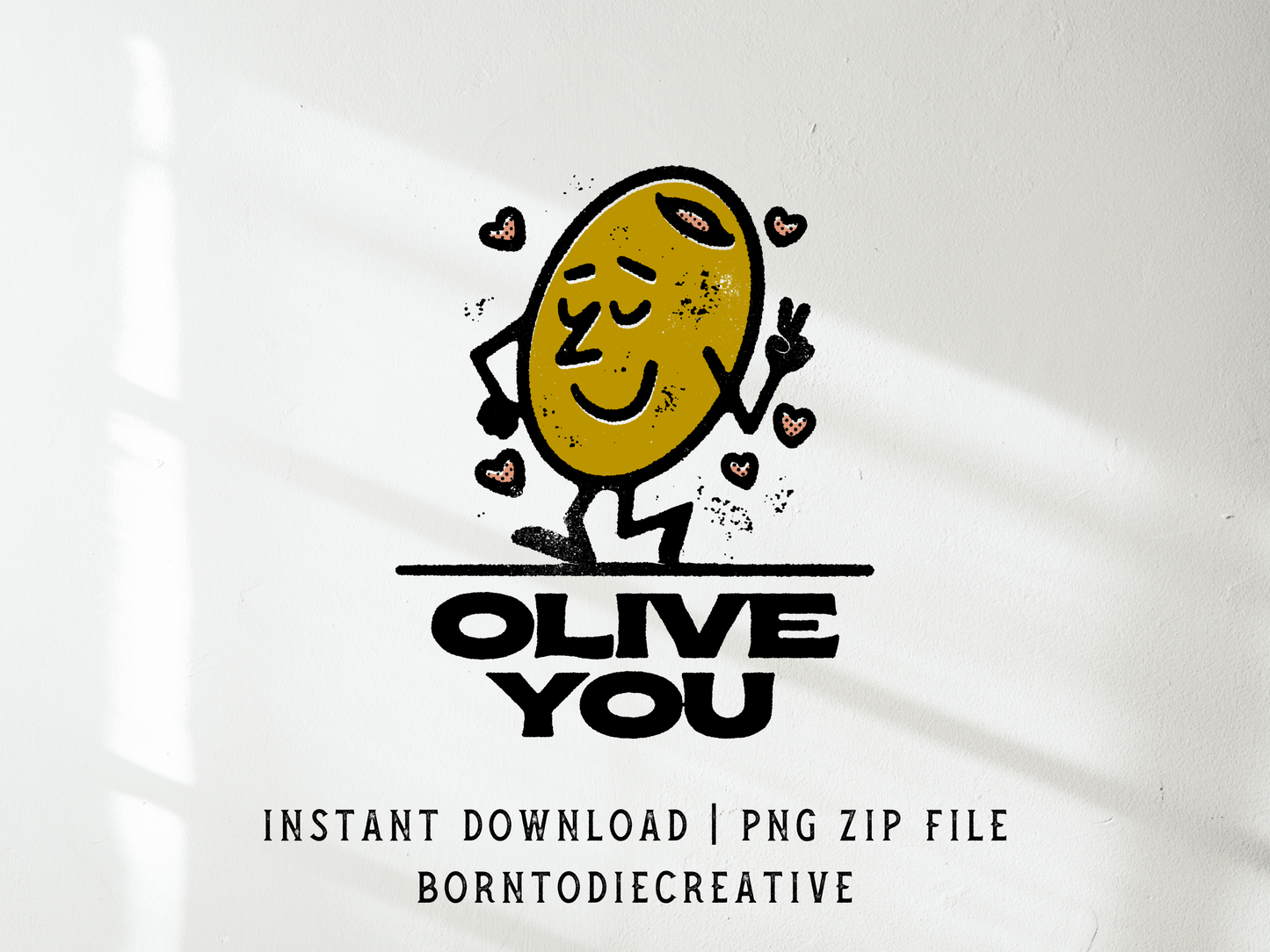 Olive You Funny Retro Groovy Hipster Cartoon Mascot Sublimation Graphic Design | Instant Download | Png Zip File | Clipart Circuit Print Transfer Cut File