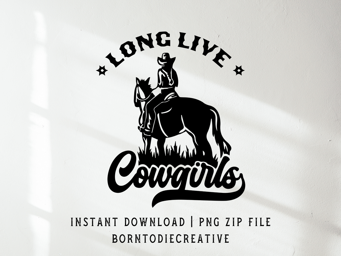 Long Live Cowgirls Retro Western Horse Rider Country Sublimation Graphic Design | Instant Download | Png Zip File | Clipart Circuit Print Transfer Cut File