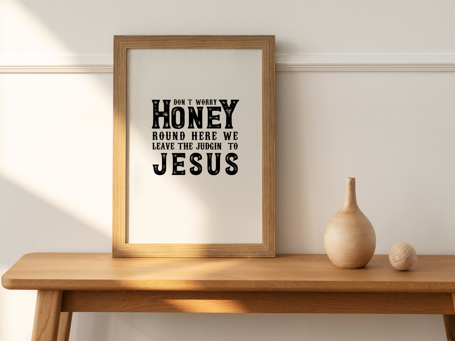 Don’t Worry Honey Round Here We Leave The Judgin To Jesus Funny Western Country Sublimation Graphic Design | Instant Download | Png Zip File | Clipart Circuit Print Transfer Cut File